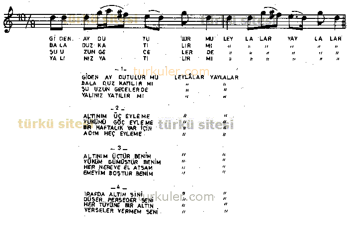 Giden Ay Dutulur Mu (Leyla'lar Yaylalar)