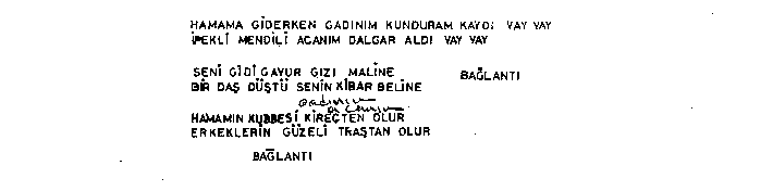 Hamama Giderken Kunduram Kayd